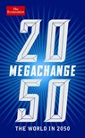 The Economist: Megachange - The Economist - 9781846685859