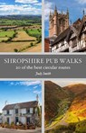 Shropshire Pub Walks - Judy Smith - 9781846744181