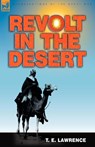 Revolt in the Desert - T E Lawrence - 9781846774195