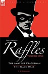 The Complete Raffles - E W Hornung - 9781846774362