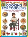 Cooking for Toddlers - Lewis Sara - 9781846819780