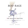 Rod Rage - Paul Dady - 9781846894145