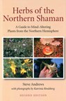 Herbs of the Northern Shaman - Steve Andrews - 9781846943690