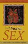 The Heart of Tantric Sex - Diana Richardson - 9781846946370