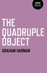 The Quadruple Object - Graham Harman - 9781846947001