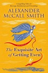 The Exquisite Art of Getting Even - Alexander McCall Smith - 9781846976421