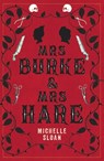 Mrs Burke & Mrs Hare - Michelle Sloan - 9781846976803