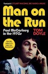 Man on the Run - Tom Doyle - 9781846977053