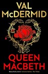 Queen Macbeth - Val McDermid - 9781846977077