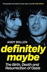 Definitely Maybe - Andy Bollen - 9781846977190