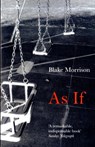 As If - Blake Morrison - 9781847084170