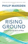 Rising Ground - Philip Marsden - 9781847086303