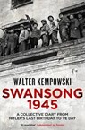 Swansong 1945 - Walter Kempowski - 9781847086419