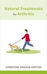 Natural Treatments for Arthritis - Christine Craggs-Hinton - 9781847092014