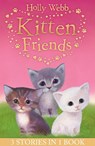 Holly Webb's Kitten Friends - Holly Webb - 9781847157133