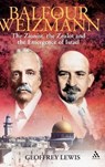 Balfour and Weizmann - Geoffrey Lewis - 9781847250407