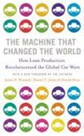 The Machine That Changed the World - James P. Womack ; Daniel T. Jones ; Daniel Roos - 9781847370556