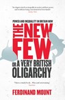 The New Few - Ferdinand Mount - 9781847378019