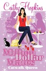 Million Dollar Mates: Catwalk Queen - Cathy Hopkins - 9781847389947