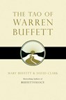 The Tao of Warren Buffett - Mary Buffett ; David Clark - 9781847390523