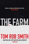 The Farm - Tom Rob Smith - 9781847396754