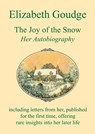 The Joy of the Snow - Elizabeth Goudge - 9781847453402
