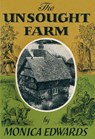 The Unsought Farm - Monica Edwards - 9781847453518