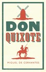 Don Quixote - Miguel de Cervantes - 9781847493774