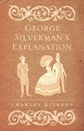 George Silverman's Explanation - Charles Dickens - 9781847494023