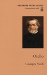 Otello (Othello) - Giuseppe Verdi - 9781847495563