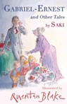 Gabriel-Ernest and Other Tales - Saki - 9781847495921