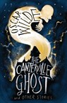 The Canterville Ghost and Other Stories - Oscar Wilde - 9781847496126