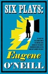 Six Plays - Eugene O'Neill - 9781847499226