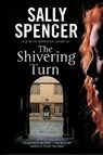 The Shivering Turn - Sally Spencer - 9781847517708