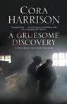 A Gruesome Discovery - Cora Harrison - 9781847518743