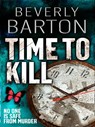 Time to Kill - Beverly Barton - 9781847561381