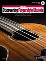 Discovering Fingerstyle Ukulele Vol.1 - Colin Tribe - 9781847614797