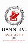 Hannibal - Ross Leckie - 9781847670991
