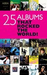 Twenty Five Albums That Rocked Your World - Chris Charlesworth - 9781847726261