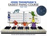 John Thompson's Easiest Piano Course - John Thompson - 9781847726551