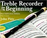 Treble Recorder From The Beginning Pupil's Book - Professor John (University of Bedfordshire Pitts - 9781847728234