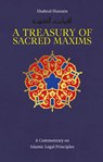 A Treasury of Sacred Maxims - Shahrul Hussain - 9781847740960