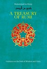 A Treasury of Rumi's Wisdom - Muhammad Isa Waley - 9781847741028