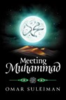 Meeting Muhammad - Omar Suleiman - 9781847741776