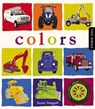 First Wheels: Colors - Susan Steggall - 9781847807427