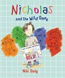 Nicholas and the Wild Ones - Niki Daly - 9781847808530