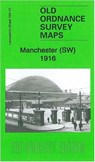 Manchester SW 1916 -  - 9781847844996