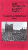 Newcastle & Gateshead 1940 -  - 9781847848956