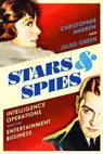 Stars and Spies - Christopher Andrew ; Julius Green - 9781847925282