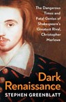 Dark Renaissance - Stephen Greenblatt - 9781847927132